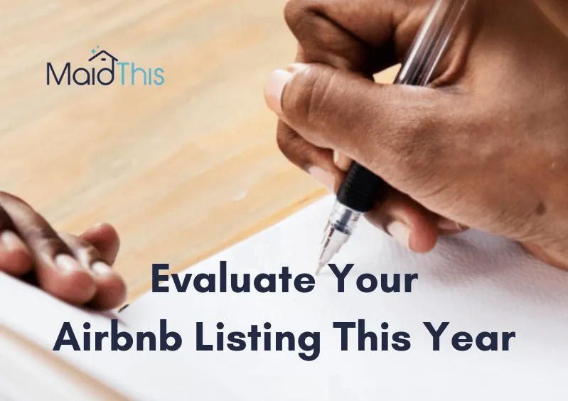 Evaluate Your Airbnb Listing at the end of the year from MaidThis.com