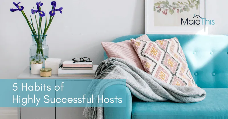 successful airbnb hosts habits