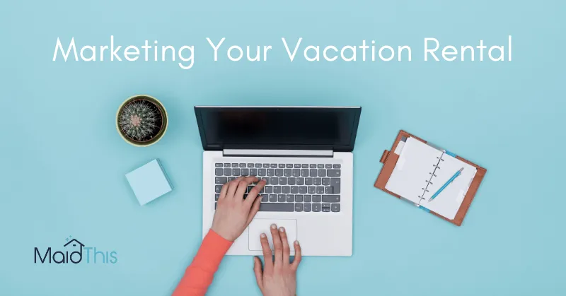 how to market a vacation rental online