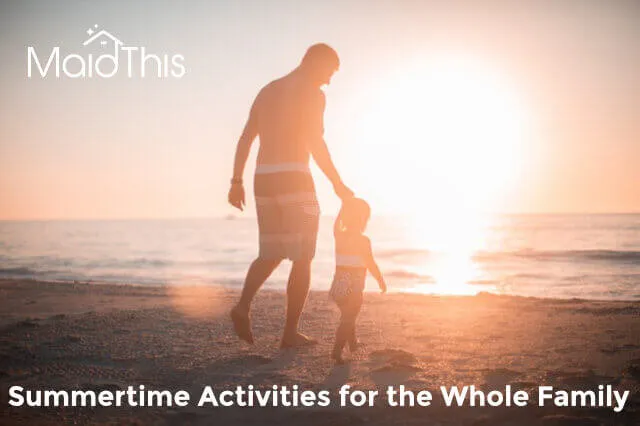 summertime family activities