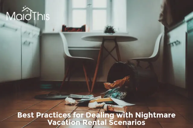 vacation rental nightmares